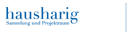 haus harig | Sammlung und Projektraum 